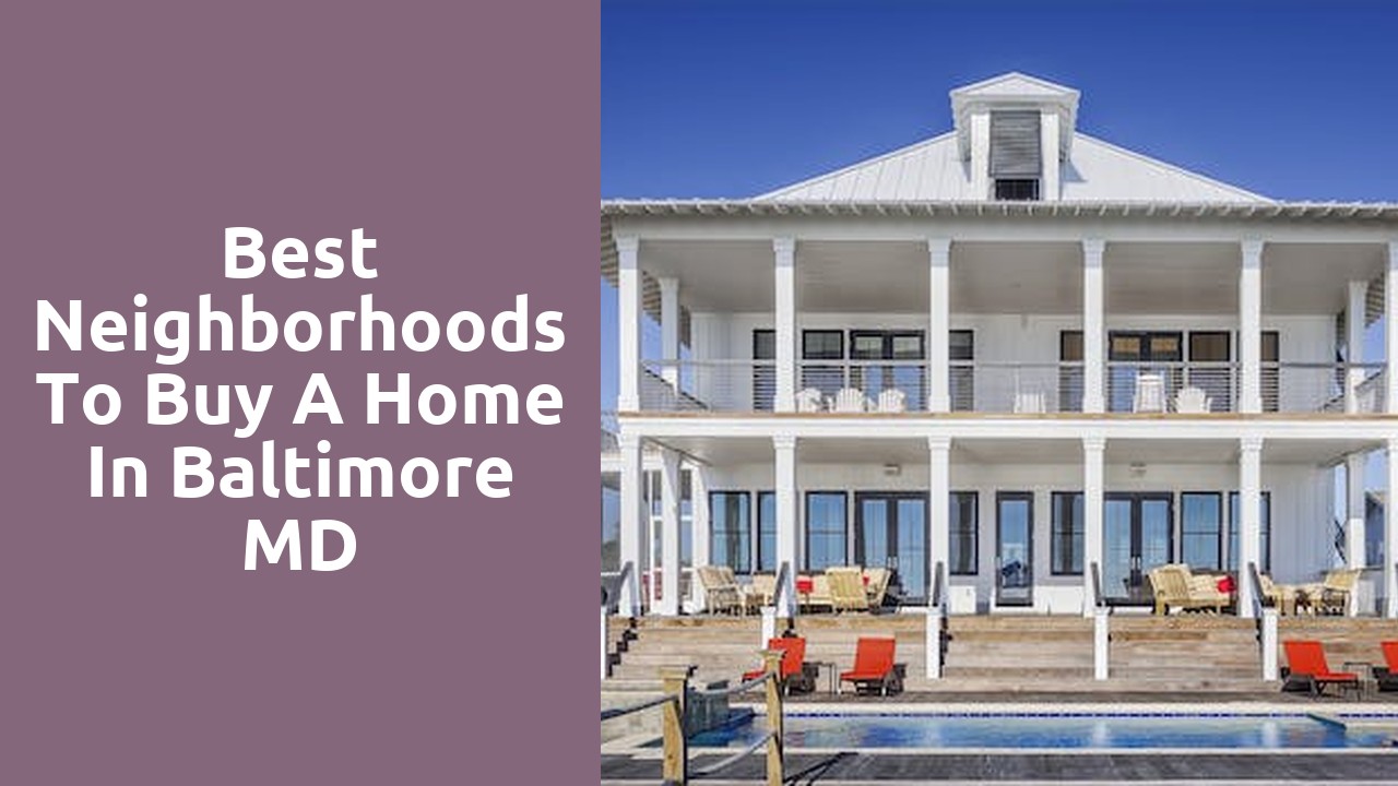 Best Neighborhoods To Buy A Home In Baltimore MD