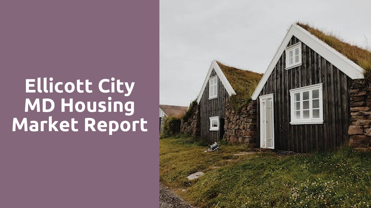 Ellicott City MD Housing Market Report