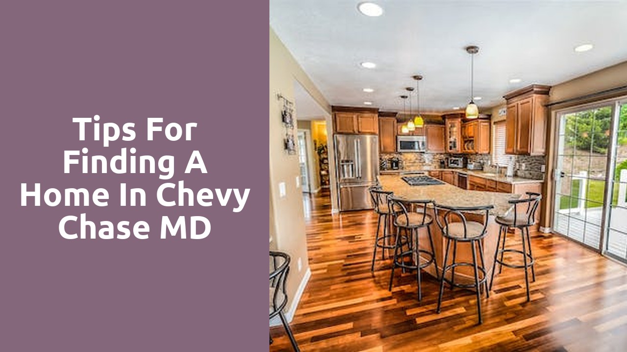 Tips For Finding A Home In Chevy Chase MD